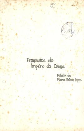 Lopes, Maria Helena - Fragmentos do Imperio da Cobiça